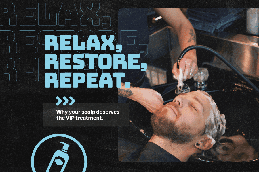 Relax, Restore, Repeat: Why Your Scalp Deserves the VIP Treatment