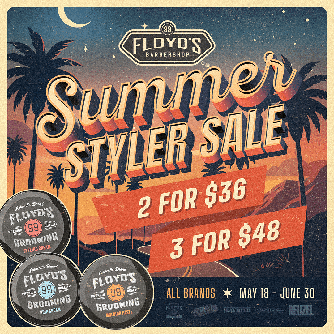 Floyd's Summer Styler Sale promotional graphic 2 for $36, 3 for $48
